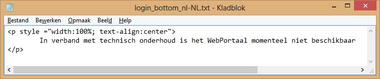 Dit is in te stellen door in de map Custom (in de map waar het geïnstalleerd is) een bestand aan te passen genaamd Login_bottom_nl-NL.