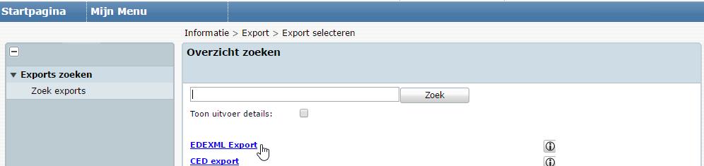 Kies voor EDEXML-export: 3. Selecteer als uitvoerformaat EDEXML 2.