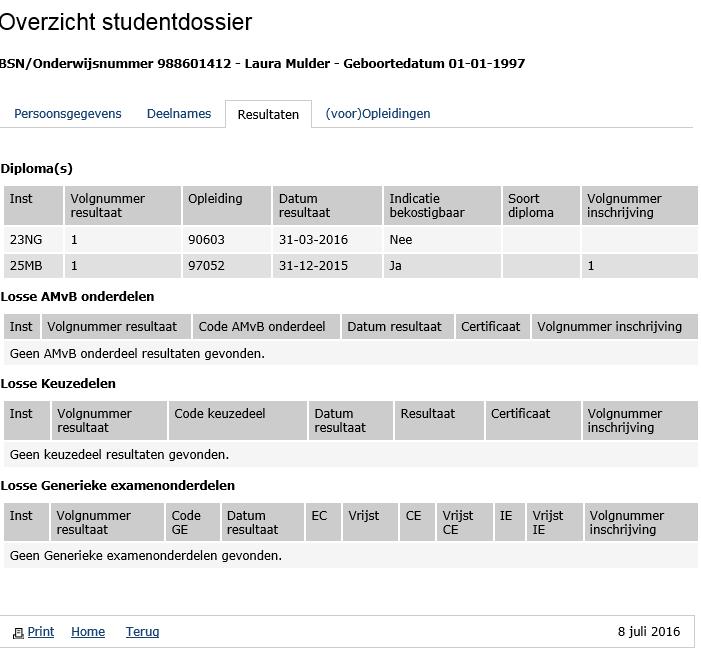 Overzicht studentdossier Resultaten Dit scherm toont een overzicht van diploma('s) en losse resultaten van de student.