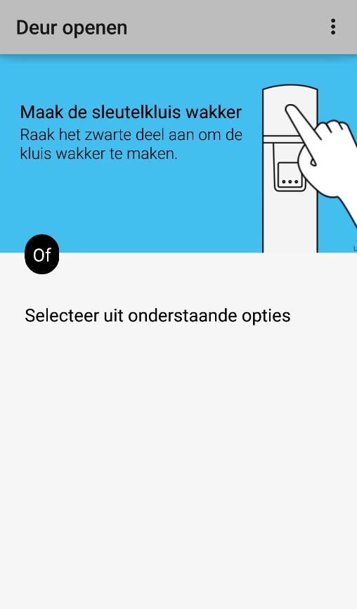 Uw smartphone zal nu op zoek gaan naar toegangssystemen die zich in de buurt van de smartphone bevinden en toont hierbij het volgende scherm: In tegenstelling tot Clavisio SMART switches