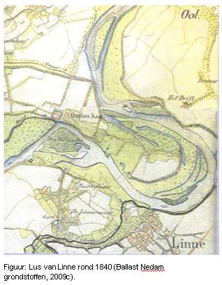 Hoofdstuk 2 2.1 Gebieds- en planbeschrijving Ontstaansgeschiedenis en ruimtelijke structuur In de 19e eeuw had de Maas bij Linne nog vrij spel.