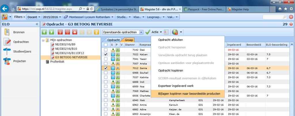 Het werk wordt gekopieerd ( je kunt dit per klas doen door in de