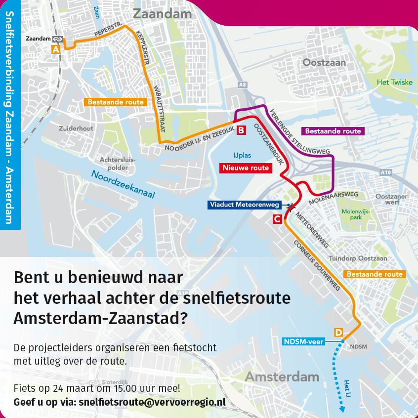 1. Inleiding Aanleiding In de Vervoerregio Amsterdam is de snelfietsroute Amsterdam-Zaanstad gerealiseerd en opengesteld voor fietsverkeer.