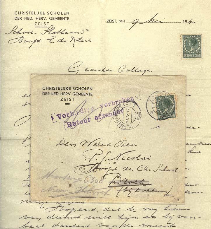 POSTSTUK VAN DE MAAND Doorgestuurde brief / Verbinding verbroken / Retour afzender Zeist, 9 mei 1940. Brief in eerste instantie verstuurd met bestemming Broek bij Dokkum (Friesland).