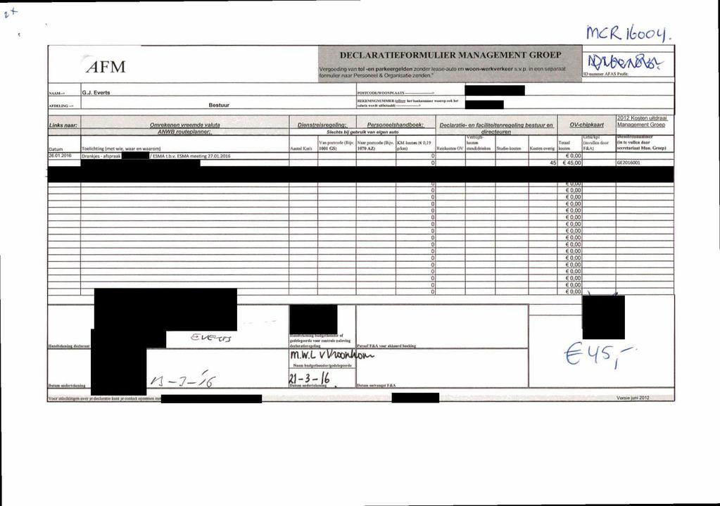 t- AFM DKCLARATIEFORM ULIER M AN AGEMKNT GRO LP Vergoeding van tol -en parkeergelden zonder lease-aulo cn woon-worfcverfceor s v p in