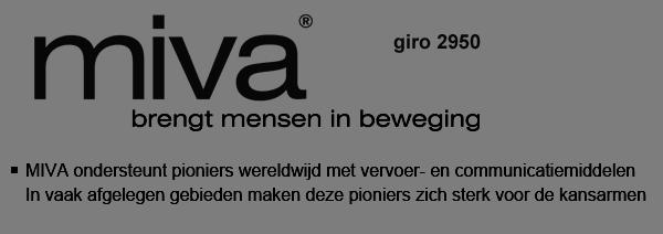 no.1601 25 augustus 2007 1935 werd Missie Verkeersmiddelen Actie (MIVA) opgericht om missionarissen, mannen en vrouwen, te voorzien van transport.