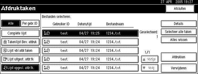 Opgeslagen afdrukbestanden De volgende procedure beschrijft wanneer u [Complete lijst] kiest van [Originele afdruktakenlijst] (zie Pag.84 De Oorspronkelijke afdruktakenlijst kiezen ).