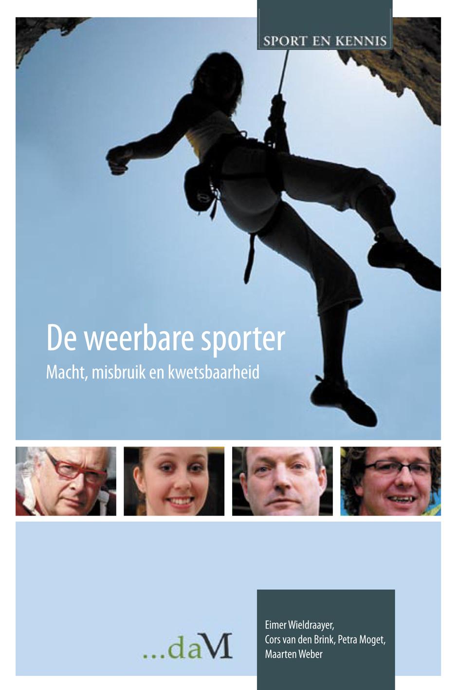 Sport en Kennis Deze preview is een gedeelte uit het boek: De weerbare sporter Macht, misbruik en