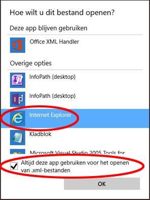 In het nieuwe scherm Selecteert u een internetbrowser, bijvoorbeeld Internet Explorer (maar niet de Edge browser). Vink aan Altijd deze app gebruiken voor het openen van.xml-bestanden.
