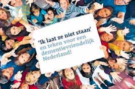 Het doel was om in deze afgelopen drie weken zoveel mogelijk steunbetuigingen in de vorm van e-mailadressen te verzamelen als blijk van massale steun om Nederland dementievriendelijk(er) te maken.