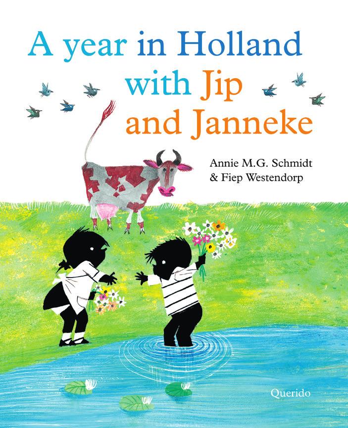 Deze week staan er twee boeken centraal: Met Jip en Janneke door Nederland en de Engelse vertaling A year in Holland