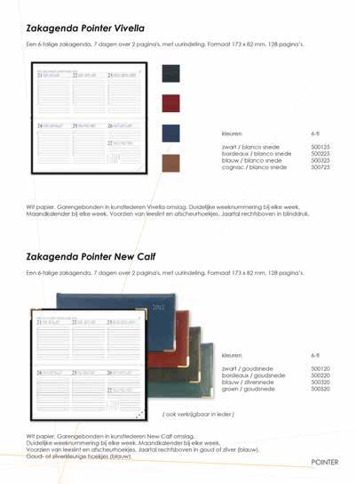 Zakagenda Scout Luma Een 6-talige zakagenda, staande layout, 7 dagen over 2 pagina s, met uur indeling. Formaat 82 x 173 mm. 128 Pag. Inkoopprijs 1,25 ex btw. 2,99.