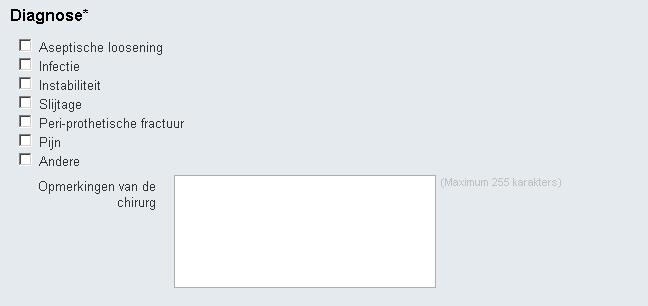 ten minste één diagnose kiezen in een lijst; - kan zijn opmerkingen
