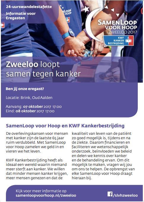 Het evenement wordt volledig georganiseerd door vrijwilligers. Het succes van de SamenLoop voor Hoop Zweeloo staat of valt natuurlijk met de deelname van voldoende teams.