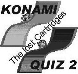 HELP MEE AAN HET MAKEN VAN: KONAMI QUIZ 2 THE LOST CARTRIDGES Zoals u inmiddels weet zijn wij druk bezig met het maken van het spel Konami Quiz 2.