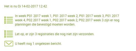 Inloggen Remote Pro Log in met: Je Gebruikersnaam Je Wachtwoord Carinova Homescherm Op het homescherm zie je Welkom, je naam Dag datum- tijd Zichtbaar als er nog ongeregistreerde planningen