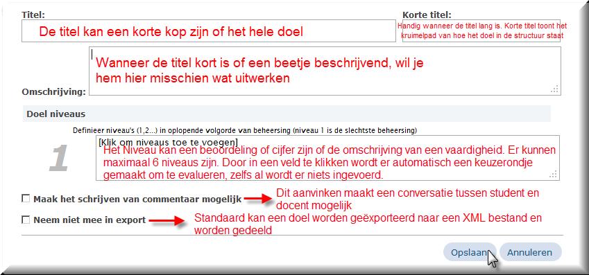 De niveaus kunnen alles zijn wat we willen. In dit voorbeeld houden we het simpel. Dit is hoe het er uitziet voor de docent en de student in het POP. Klik ergens in het Niveau veld om te evalueren.