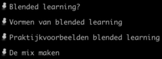 Programma Blended learning?