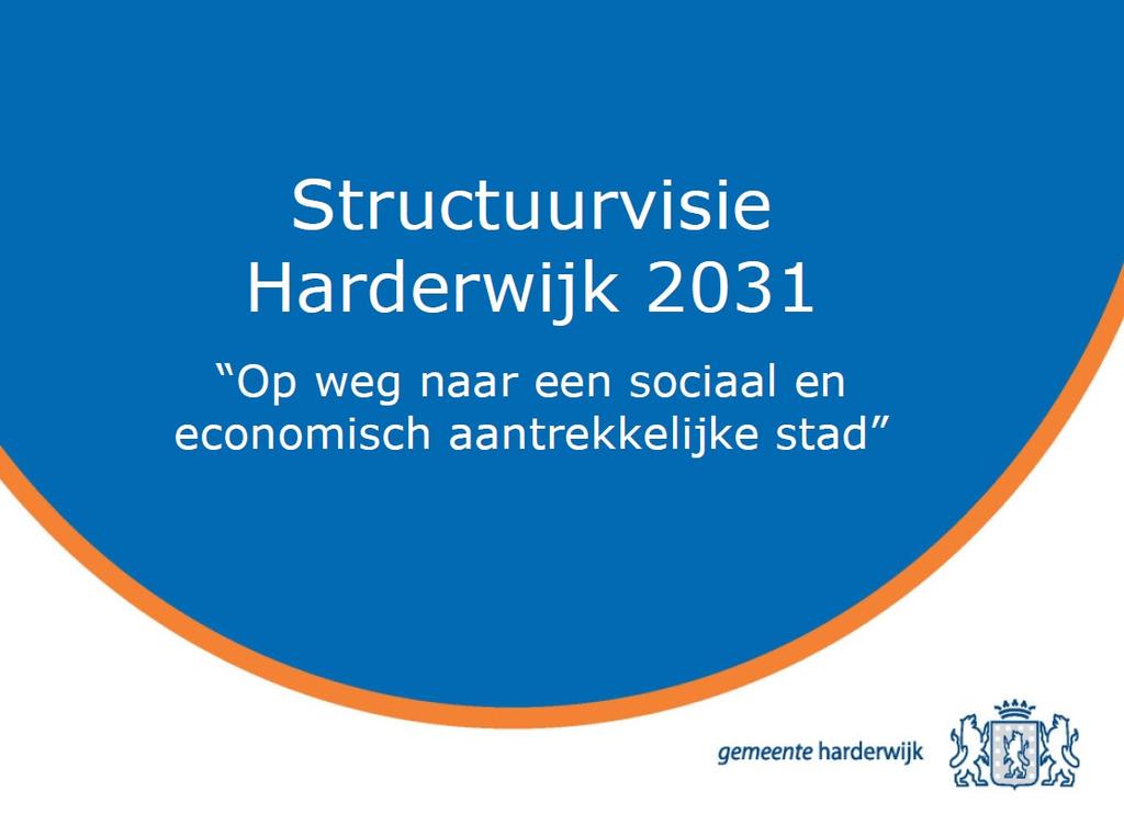 Achtergronddocument ten behoeve van de Structuurvisie Harderwijk