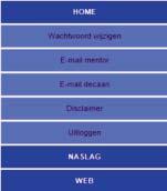 18 handeiding voor de mentor bij keuzedossier vmbo oopbaanoriëntatie home wachtwoord e-mai je mentor e-mai je decaan discaimer uitoggen De bauwe tabbaden inks op de homepagina activeren agemene