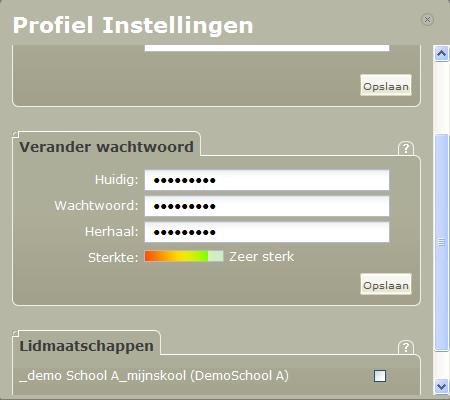 25 3. Geef onder "Verander wachtwoord" het huidig en nieuw wachtwoord op 4. Kies "Opslaan" 5. Men ontvangt een bevestigingsmail dat het wachtwoord is gewijzigd 6.