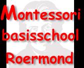 Montessori Basisschool Roermond Bijeenkomst 9maart 2017 vergadering Aanwezigen: : Chantal Tubee, Marielle Aendenroomer, Geerten van Eldik, Carlien Schouten Managementteam: Frits Hoff(directeur), Ton