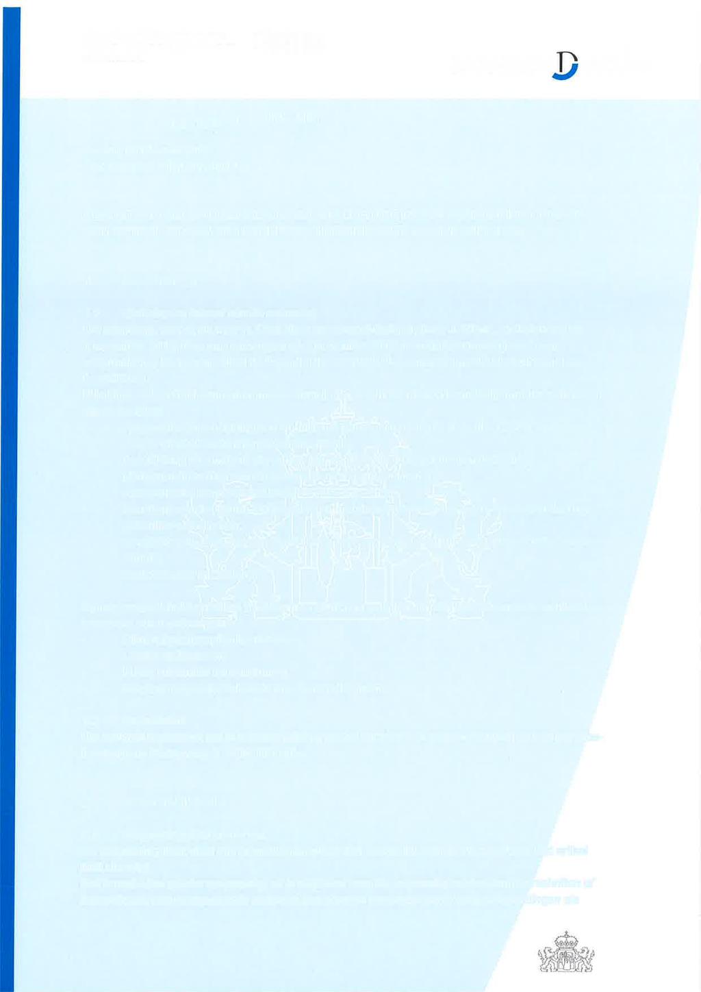 Provincie buis \íesterbrink r, Assen Postødres Postbus rzz, 94oo ec Assen www.drenthe.nl r (o592) 36 tt tt r (o592) j6 t7 77 provincie renthe VERZ0N0EN 25rtB.