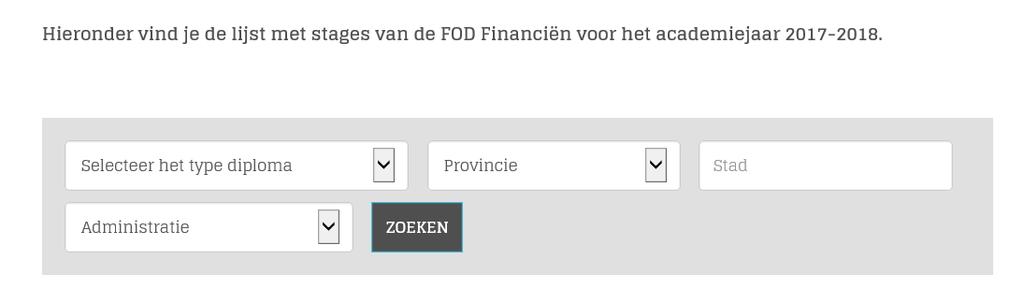 Bedrijfsstages: procedure Vast aanbod: de student dient een aanvraag in voor een stage aangeboden op www.jobfin.