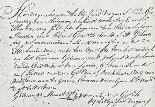 Gaarder Aarlanderveen 13-03-1761: 13 M[aar]t Claas Gerritsz Roest J[onge] M[an] geboren van Zwammerdam, en wonende alhier zullende trouwen met Aaltje Vergans J[onge] D[ochter] geborenvan Sluijpwijk