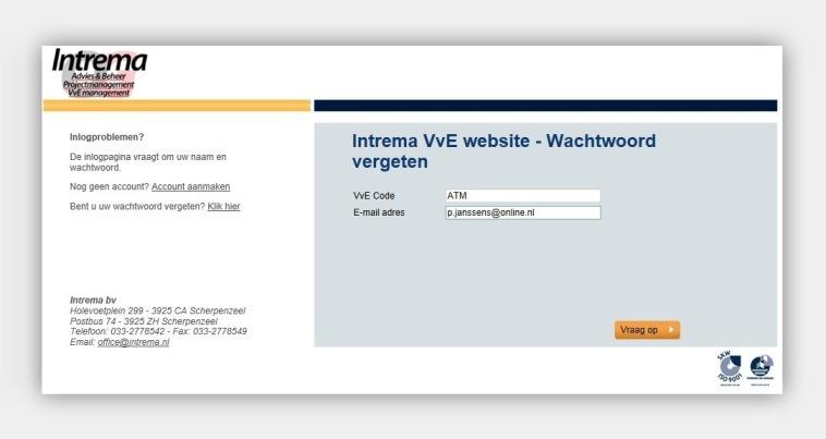 2.4 Nieuw wachtwoord aanvragen Indien de gebruiker zijn wachtwacht is vergeten kan er als volgt een nieuw wachtwoord worden aangevraagd waarbij de onderstaande gegevens verplicht moeten worden