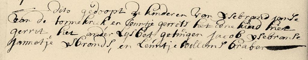 Een jaar later, in 1689, trouwt Isbrandt op 46-jarige leeftijd met Willemtje Jacobs Slis. Zij is al twee keer weduwe, eerst van Heindrick Willemse Bernart en daarna van Joost Adamse.