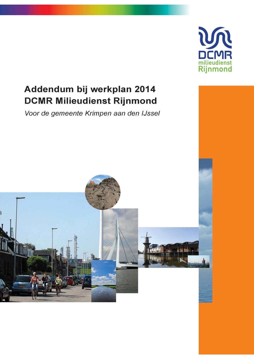 m DCMR milieudienst Rijnmond Addendum bij werkplan 2014 DCMR