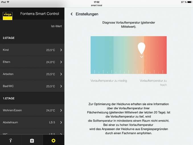 met de persoonlijke verwarmingsprofielen. Via de website van Viega kunnen geregistreerde installateurs hun klanten extra diensten aanbieden zoals diagnose op afstand.