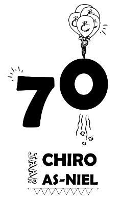 BELANGRIJKE INFO! 70 jaar Chiro As-Niel Dit jaar vieren we feest want Chiro As-Niel blaast 70 kaarsjes uit!