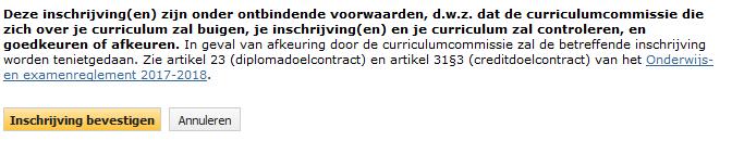 7 Je moet akkoord gaan met een aantal bepalingen vóór je je inschrijving kunt bevestigen.