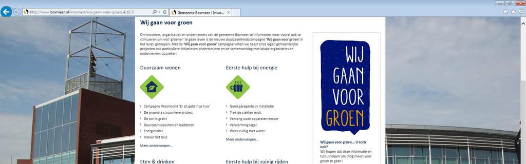 2.8.3 WEBSITE WIJ GAAN VOOR GROEN De vernieuwde gemeentelijke website van de gemeente Boxmeer bevat ook een