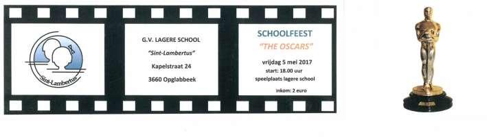 Schoolfeest 5 mei 2017 Op vrijdag 5 mei organiseert onze school een feest op de speelplaats van de onderbouw vanaf 18.00 u.