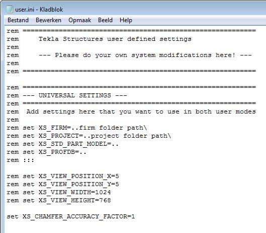 U kunt nu het bestand user.ini openen en de regel set XS_CHAMFER_ACCURACY_FACTOR=1 toevoegen.