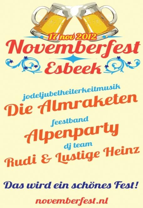17 November is het weer Novemberfest! Dit jaar is alweer de vijfde keer dat het Esbeekse Novemberfest wordt georganiseerd.