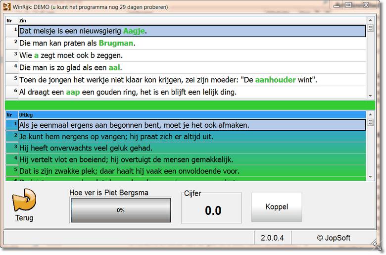 Werk 4.2 18 Koppel Als er 'zin en uitleg koppelen' gekozen is met 10 voorbeelden, ziet de leerling (Piet Bergsma): Wat moet de leerling weten: 1. In het bovenste vak staan de Zinnen 2.