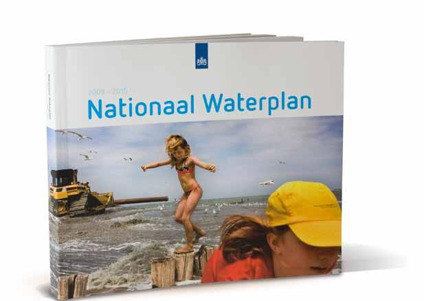 Nationaal Waterplan 2009-2015 1 In de Waterwet is vastgelegd dat het Rijk eenmaal in de zes jaren het Nationaal Waterplan (NWP) herziet.