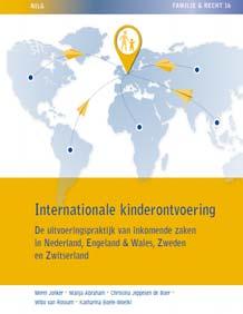 International Child Abduction Incoming Cases A comparison between the Netherlands, England & Wales, Sweden and Switserland Merel Jonker Christina G.