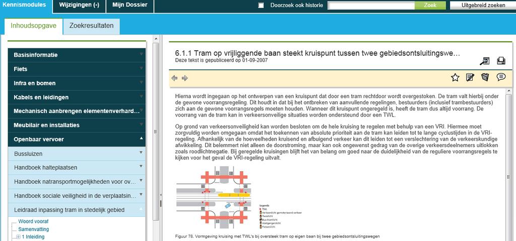 3.3 Favorieten aanmaken Overal waar u in het scherm dit icoon aantreft kunt u paragrafen als favoriet opslaan, zodat u sneller de voor u relevante tekst weer kunt raadplegen via Mijn dossier.