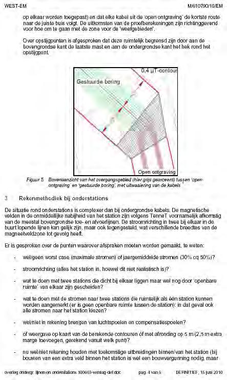 5 TE121200-R01 ARo Bijlage 1 Achtergronden specifieke magneetveldzone 4 juni 2012 Bijlage 1.