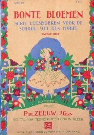 Bandontwerper Ella Riemersma Bonte bloemen : leesboek voor de