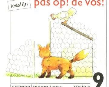 Leesweg: Pas op! de vos! Voor een leerling ben ik gestart voor extra hulp voor lezen, zinsbouw en woordenschat in één.