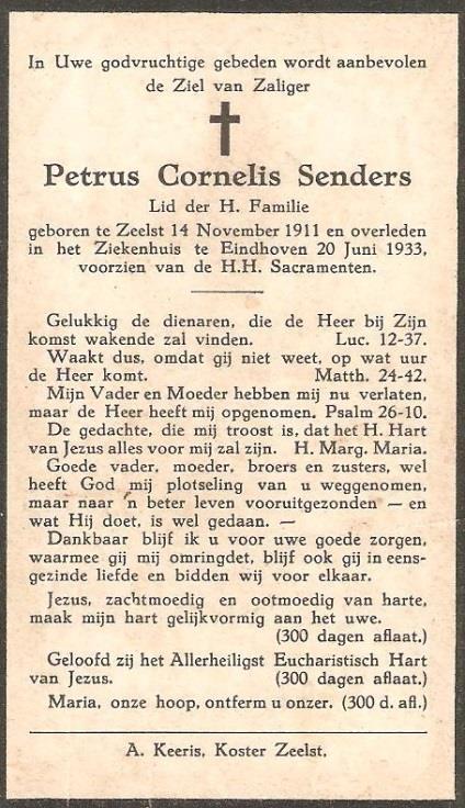 13.4 Petrus Cornelus Senders Geboren op 14 november 1911 te Zeelst en overleden op 20 juni 1933 te