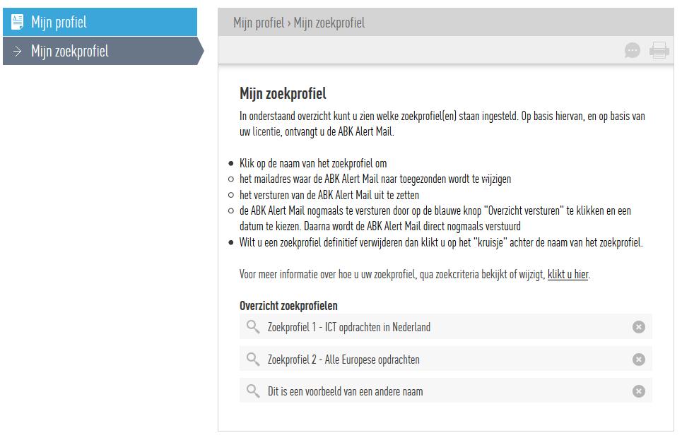 Let op: Bij het inladen van een zoekprofiel worden eventueel ingestelde zoekcriteria vervangen 4.