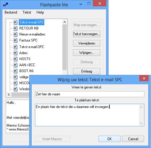 Standaard teksten plakken met Flashpaste Lite Flashpaste Lite is een handige tool voor het snel plakken van standaard teksten.