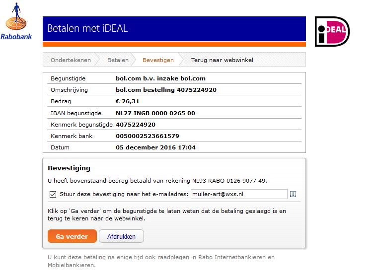 Vraag een bevestiging per e-mail (vinkje) Dit is niet absoluut noodzakelijk maar bedenk dat dit scherm na Ga verder niet meer terugkomt.